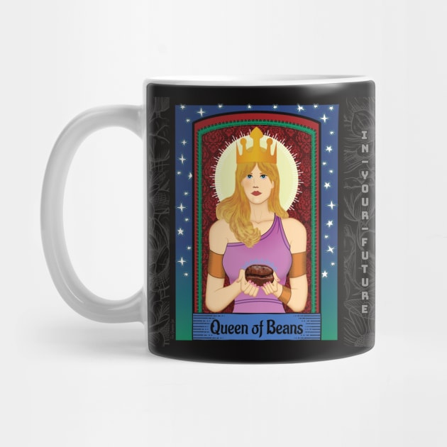 Queen of Beans - I See Coffee in Your Future by SunGraphicsLab